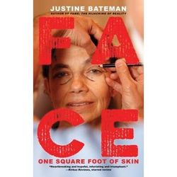 Face: One Square Foot Of Skin