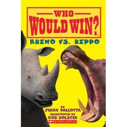 Who Would Win?: Rhino vs. Hippo (paperback) - by Jerry Pallotta