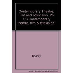 Contemporary Theatre, Film and Television