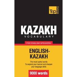 Kazakh Vocabulary For English Speakers - 9000 Words
