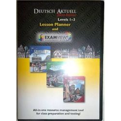 DEUTSCH AKTUELL LESSON PLANNER and EXAM REVIEW levels Sixth edition Exam View assessment Suite