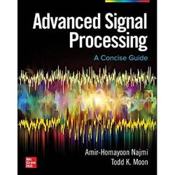 Advanced Signal Processing: A Concise Guide