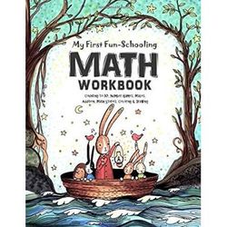 My First Fun-Schooling Math Workbook: Counting to 30, Number Games, Mazes, Addition, Math Stories, Coloring & Drawing