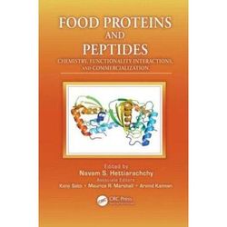 Food Proteins and Peptides: Chemistry, Functionality, Interactions, and Commercialization