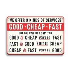 1pc Good Fast Cheap Humorous Funny Retro Style Metal Sign, Office Shop Work, We Offer 3 Kinds Of Service Funny Metal Sign, Garage Wall Decor, 8x12inch Eid Al-adha Mubarak