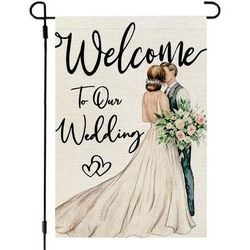 1pc 12x18 Inch Wedding Decor Welcome Garden Flag, Double Sided For Outside, Bride Groom Married Anniversary Party Gift, Burlap Small Yard Flag Decoration, No Metal Brace Easter Gift