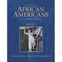 African Americans A Concise History Volume