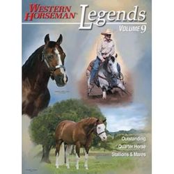 Legends: Outstanding Quarter Horse Stallions & Mares