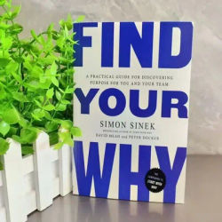 2025 New Find Your Why By Simon Sinek How Great Leaders Inspire Everyone to Take Action Books of Economics & Management Novels