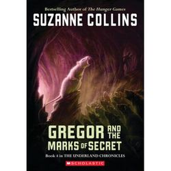 Gregor and the Marks of Secret (paperback) - by Suzanne Collins