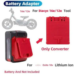 for Stacyc Ozito Batteries Adapter . Works with all new Stacyc bikes.