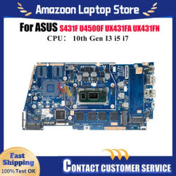 UX431FA Laptop Motherboard For ASUS ZenBook UX431F UX431FA UX431FN S4500F U4500F X431F S431F Mainboard With 10th Gen I3 i5 i7