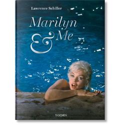 Lawrence Schiller. Marilyn & Me (Tedesco, Inglese)