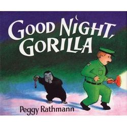 Good Night, Gorilla (Hardcover) - Peggy Rathmann