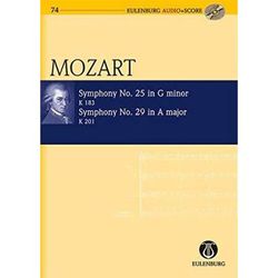 Symphony No. 25 G Minor K183 and Symphony No. 29 a Major K201: Eulenburg Audio Score 74