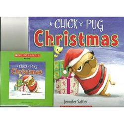 A Chick 'N' Pug Christmas Paperback Book & Audio Cd Set By Jennifer Sattler