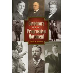 Governors And The Progressive Movement