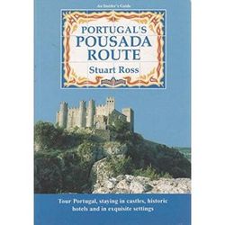 Portugal's Pousada Route: An Insider's Guide