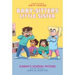 Baby-Sitters Little Sister Graphix 5: Karen's School Picture (Hardcover) - Ann M. Martin and Katy