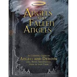 The Handbook Of Angels And Fallen Angels