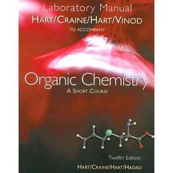 Organic Chemistry Laboratory Manual: A Short Course