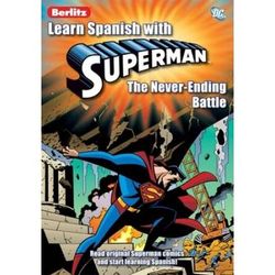 Learn Spanish With Superman: The Never-Ending Battle
