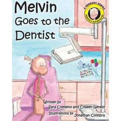 Melvin Goes To The Dentist