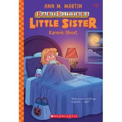 Baby-Sitters Little Sister 12: Karen's Ghost (paperback) - by Ann M. Martin