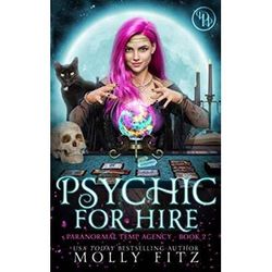 Psychic For Hire A Laughoutloud Cozy Mystery In Which The Cat Is Boss Paranormal Temp Agency