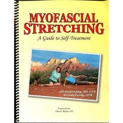 Myofascial Stretching A Guide To Self Treatment