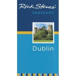 Rick Steves' Snapshot Dublin