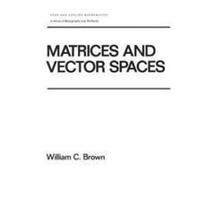 Matrices And Vector Spates