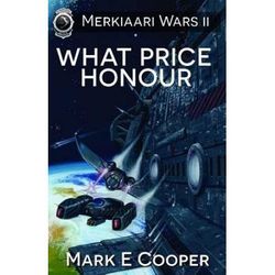 What Price Honour Merkiaari Wars Volume