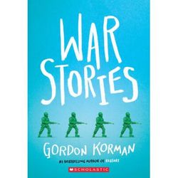 War Stories (paperback) - by Gordon Korman