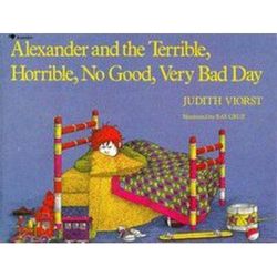 Alexander and the Terrible, Horrible, No Good, Very Bad Day (paperback) - by Judith Viorst