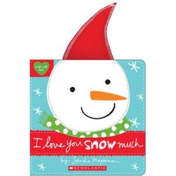 I Love You Snow Much