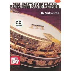 Mel Bay's Complete Bluegrass Banjo Method [With Cd]