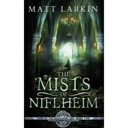 The Mists Of Niflheim