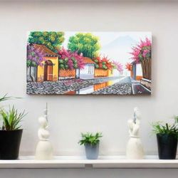 Las Animas Street in Antigua,'Oil on Canvas Painting of Las Animas Street in Guatemala'
