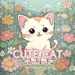 Cute Cat Coloring Book for Adults Teens Featuring Adorable Creatures in Cozy Hygge Moments for Relaxation Gift