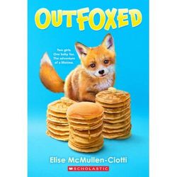 Outfoxed: A Wish Novel (paperback) - by Elise McMullen-Ciotti