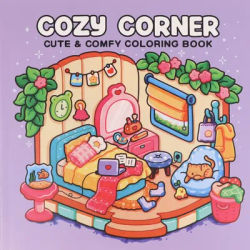 Cozy Corner: Coloring Book for Adults and Teens Featuring Educational Doodles Book For Relaxation
