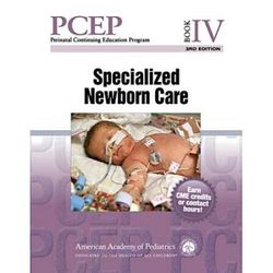 Pcep Book Iv: Specialized Newborn Care