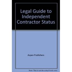 Legal Guide to Independent Contractor Status