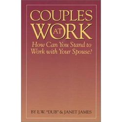 Couples At Work : How Can You Stand To Work With Your Spouse?