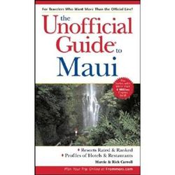 The Unofficial Guide To Maui (Unofficial Guides)
