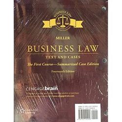 Business Law: Text & Cases - The First Course - Summarized Case Edition, Loose-Leaf Version