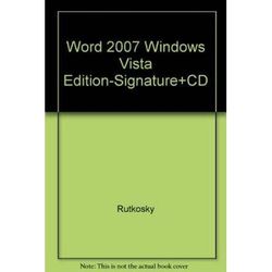 Microsoft Word 2007: Windows Vista Edition (Signature Series)