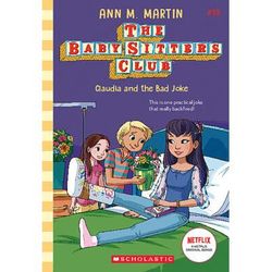 The Baby-Sitters Club 19: Claudia and the Bad Joke (paperback) - by Ann M. Martin