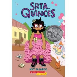 Srta. Quinces (Miss Quinces) (paperback) - by Kat Fajardo